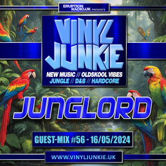 The Guest-Mix #56 - Junglord - www.VinylJunkie.UK