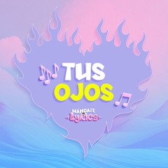 Tus ojos