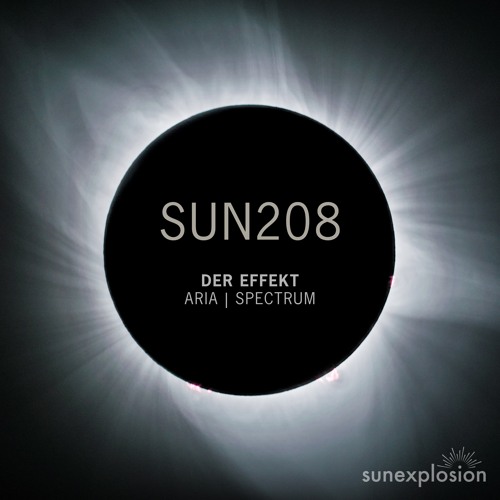 SUN208: Der Effekt - Spectrum (Original Mix) [Sunexplosion]