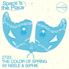 Space Is The Place S06E02 - The Color Of Spring - Sphere Radio