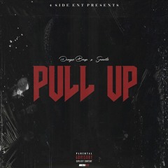 Pull Up (feat. Smoovito)