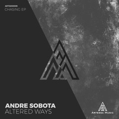 Andre Sobota - Altered Ways [Artessa Music]