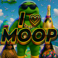 I ♡ MOOP