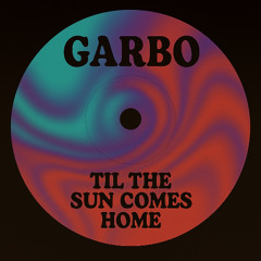 Til the Sun Comes Home