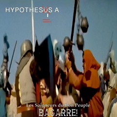 Les Saigneurs du bon peuple (BAGARRE!)