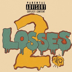 Losses 2 ft. Wuu Grant