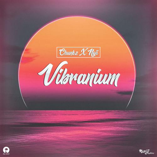 Vibranium (feat. Neji)