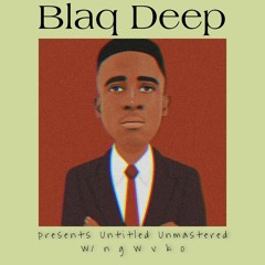 THE ONLY TRUTH IS MUSIC VOL.10 BY BLAQ DEEP(PRESENTS NGWVKO) 2021
