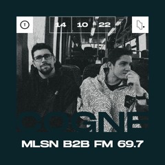 COGNE 006 // MLSN back-2-back FM 69.7