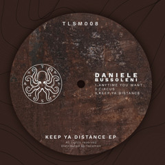 Daniele Bussoleni - Keep Ya Distance