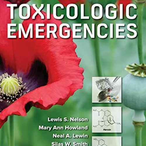 Read EPUB 💑 Goldfrank's Toxicologic Emergencies, Eleventh Edition by  Lewis S. Nelso