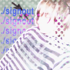 SIGNOUT (shenrxn)