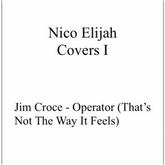 Operator - Jim Croce Cover