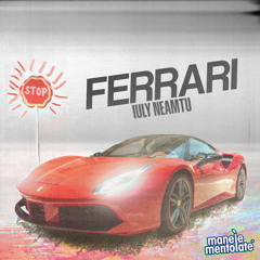 IULY NEAMTU - Ferrari