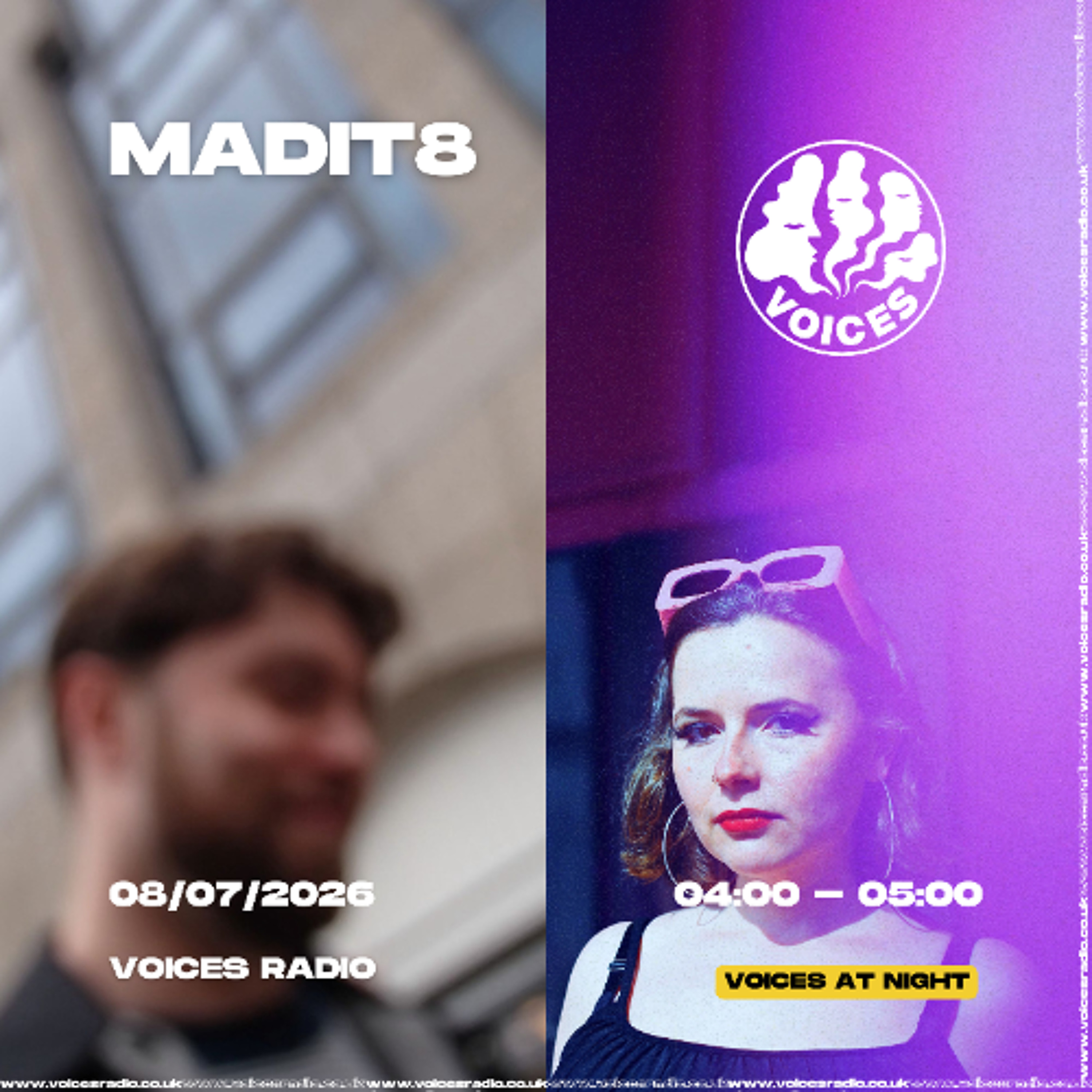 Madit8 - 08/07/26 - Voices Radio episode artwork