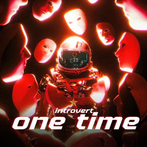 BANGKIT PREMIERE: Introvert - One Time