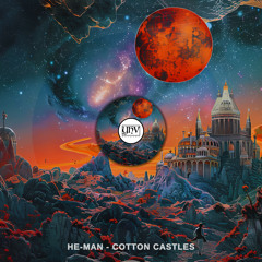 He-Man - Cotton Castles (Original Mix) [YHV RECORDS]