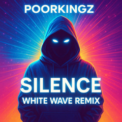 Silence White Wave Remix