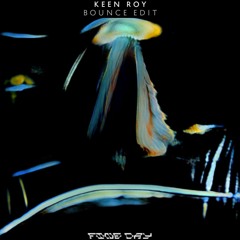 Sub Focus - Fine Day (Keen Roy Bounce Edit)
