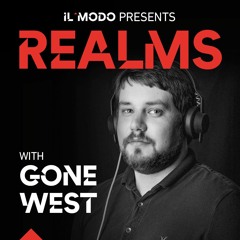 Realms W/Gone West on DIFM - Episode Eight
