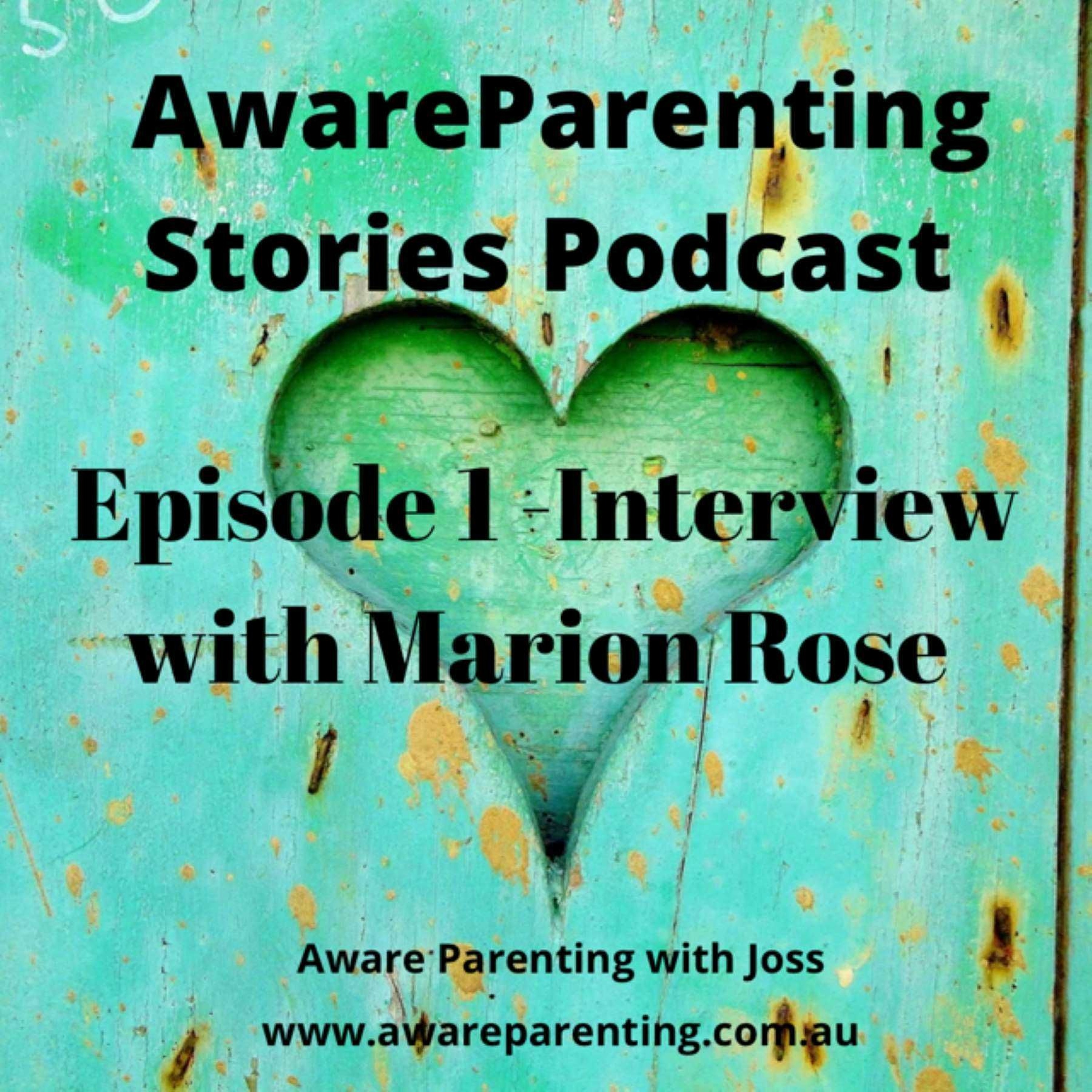 Aware Parenting Stories with Joss Goulden