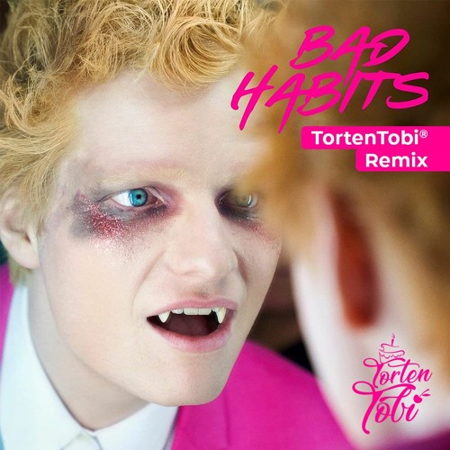Ed Sheeran - Bad Habbits (TortenTobi® Remix) Radio Edit