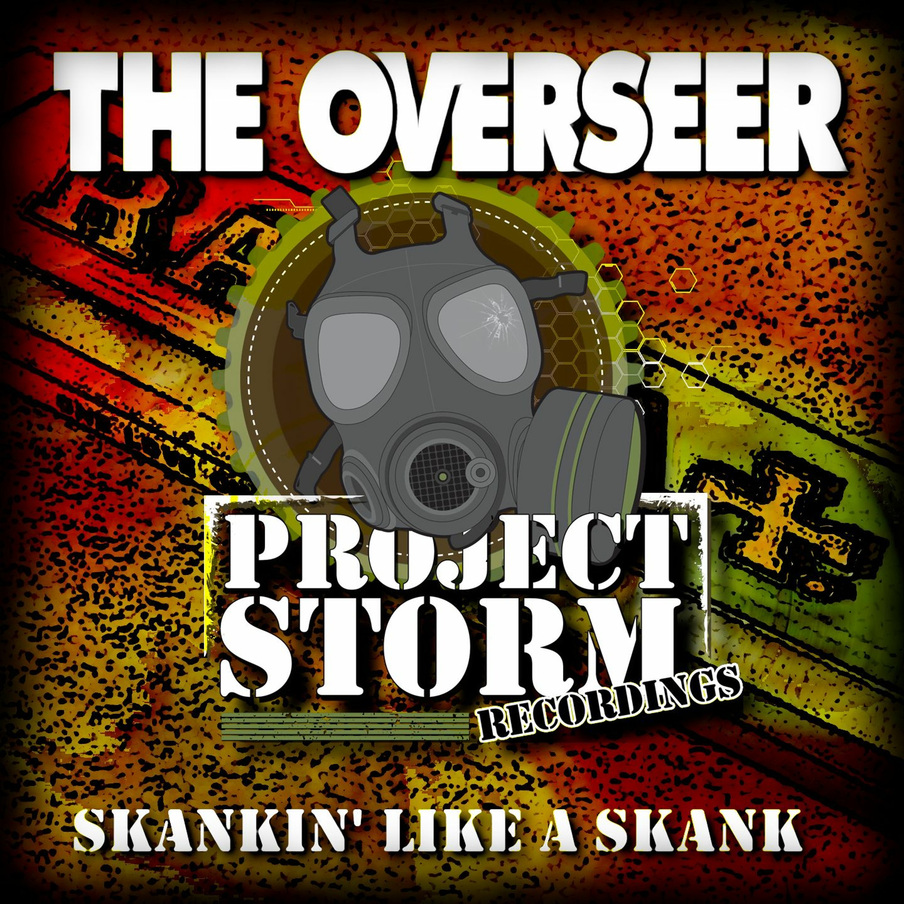 PSRRE038 - The  Overseer - Skankin' Like A Skank **Out Now!**