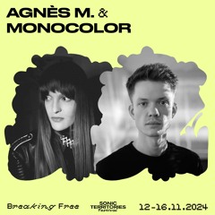 Extended #47 AGNES M. & MONOCOLOR | LIVE A/V