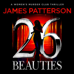 26 Beauties by James Patterson Read by January LaVoy