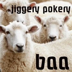Baa - Jiggery Pokery