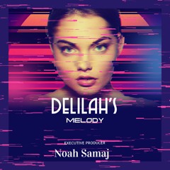 Delilah's Melody