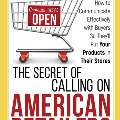 [EBOOK] READ The secret of calling on American retailers: How to communicate eff