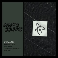 22 August 2025 - Pastry Selects (w/ Spikemelt)