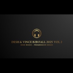 DESH & VINCE  B2B - WINTER  2025 VOL2