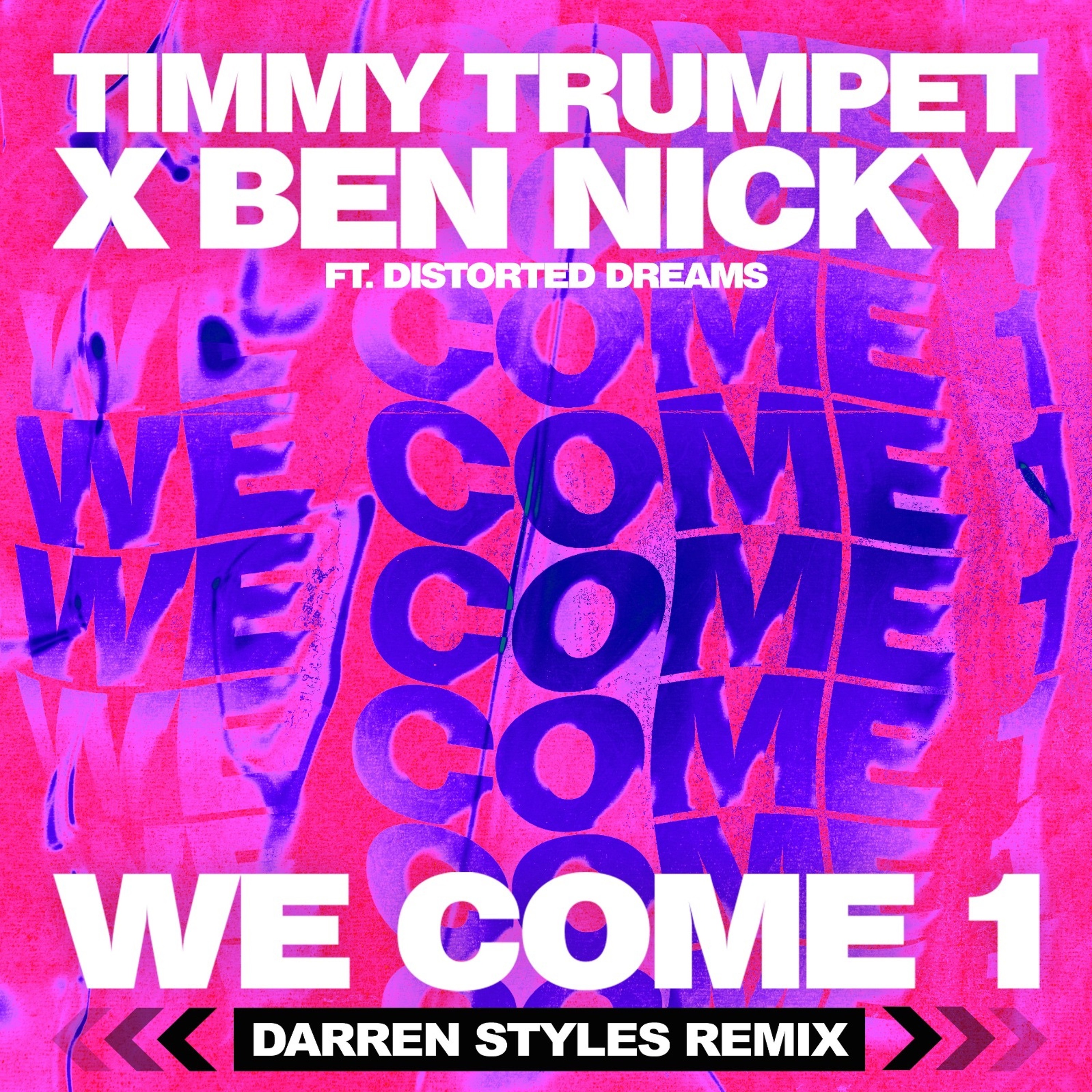 Timmy Trumpet x Ben Nicky x Distorted Dreams - We Come 1 (Darren Styles Remix) episode artwork