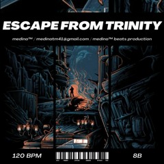 ESCAPE FROM TRINITY [Laylow type beat]