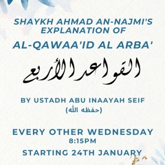 Al-Qawaa'id al-Arba' Lesson 2 - Ustadh Abu Inaayah Seif