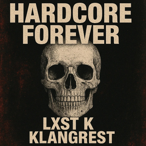 Hardcore Forever
