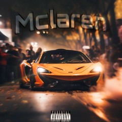 Mclaren (Prod. whyconor & xoethan)