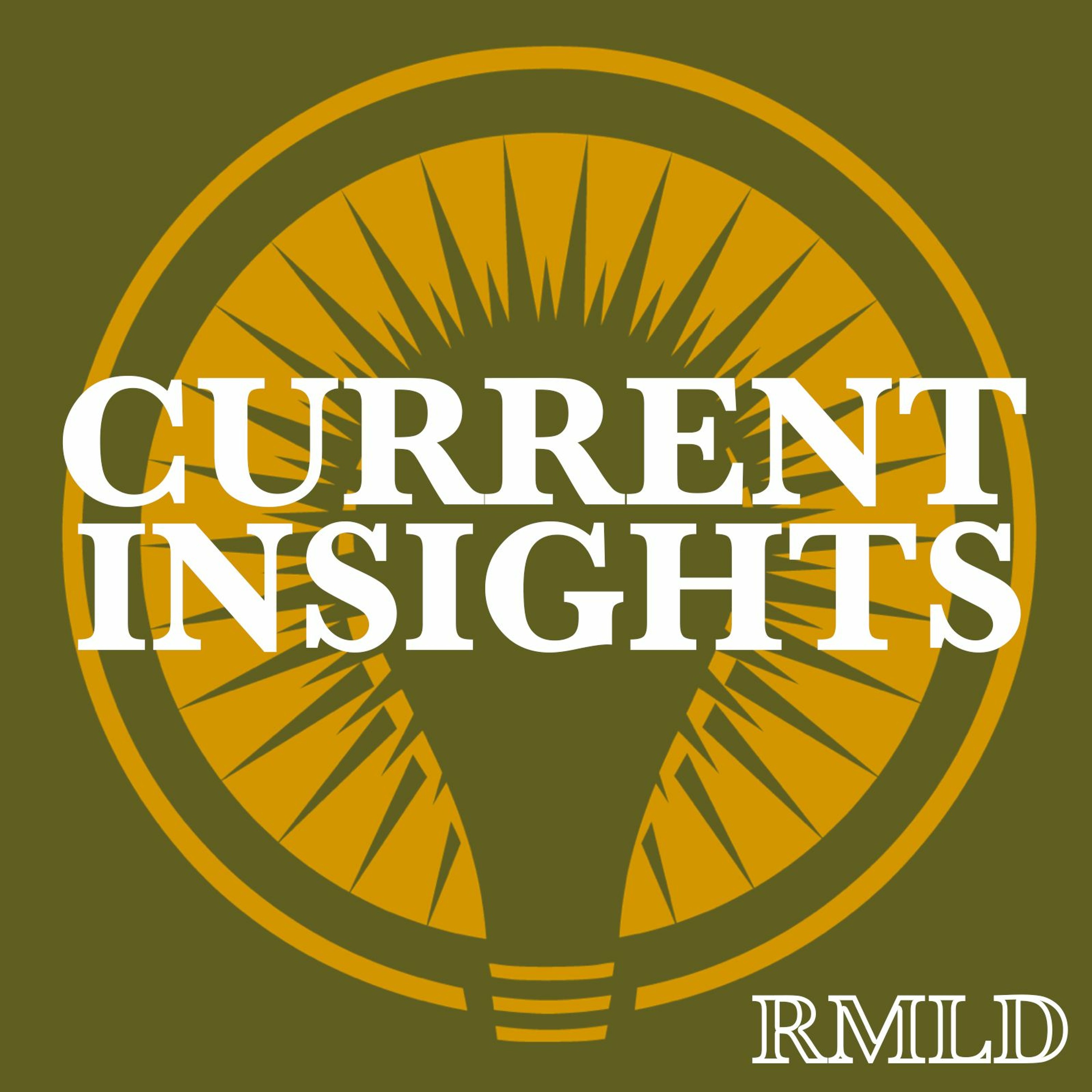 RMLD Current Insights Episode 2 - Data Driven Insights The Role Of Analytics At RMLD