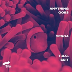 Anything Goes | Manu Dibango - Senga (T.B.C. Edit)