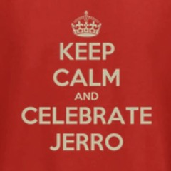Celebrate JERRO Mix! 5-2-2022