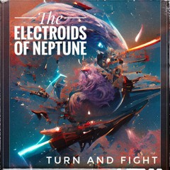 Silverpants: The Electroids Of Neptune Turn And Fight