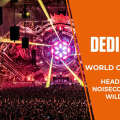 World of Madness | Headhunterz, Wildstylez & Noisecontrollers | DEDIQATED