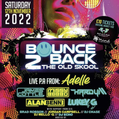 BOUNCE BACK 2 THE OLD SKOOL LIVE (TRANCE SET) 12/11/22