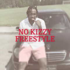 No Kizzy Freestyle