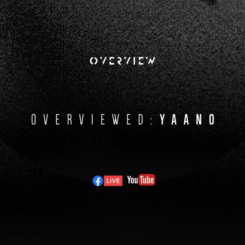Overviewed: YAANO