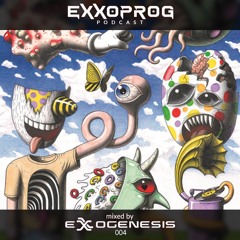 EPP004 - ExxoProg Podcast - Exxogenesis