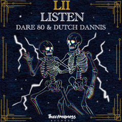 DARE 80 & Dutch Dannis- Listen (Original Mix)
