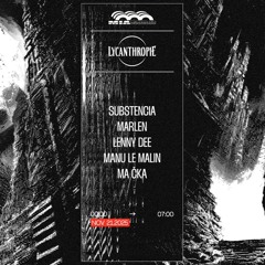 Substencia @ Mia Mao for Lycanthropie | 21.11.25